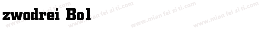 zwodrei Bold字体转换